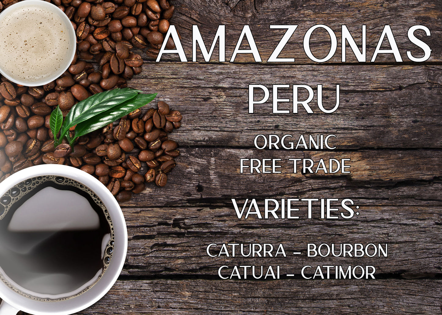 Amazonas - Peruvian Organic